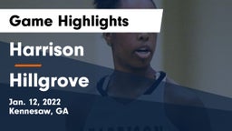 Harrison  vs Hillgrove  Game Highlights - Jan. 12, 2022