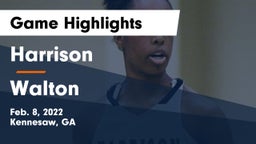 Harrison  vs Walton  Game Highlights - Feb. 8, 2022