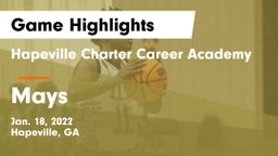 Hapeville Charter Career Academy vs Mays  Game Highlights - Jan. 18, 2022