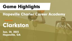 Hapeville Charter Career Academy vs Clarkston  Game Highlights - Jan. 20, 2023