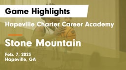 Hapeville Charter Career Academy vs Stone Mountain   Game Highlights - Feb. 7, 2023