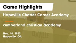 Hapeville Charter Career Academy vs cumberland christian academy Game Highlights - Nov. 14, 2023