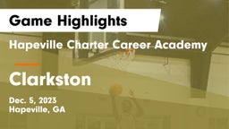 Hapeville Charter Career Academy vs Clarkston  Game Highlights - Dec. 5, 2023