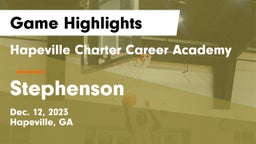 Hapeville Charter Career Academy vs Stephenson  Game Highlights - Dec. 12, 2023