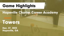 Hapeville Charter Career Academy vs Towers  Game Highlights - Dec. 27, 2023