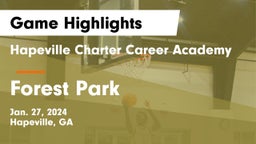 Hapeville Charter Career Academy vs Forest Park  Game Highlights - Jan. 27, 2024