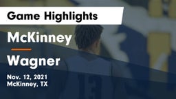 McKinney  vs Wagner  Game Highlights - Nov. 12, 2021