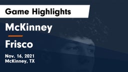 McKinney  vs Frisco  Game Highlights - Nov. 16, 2021