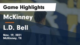 McKinney  vs L.D. Bell Game Highlights - Nov. 19, 2021