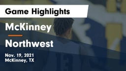 McKinney  vs Northwest  Game Highlights - Nov. 19, 2021