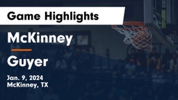 McKinney  vs Guyer  Game Highlights - Jan. 9, 2024