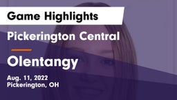 Pickerington Central  vs Olentangy  Game Highlights - Aug. 11, 2022