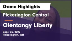 Pickerington Central  vs Olentangy Liberty  Game Highlights - Sept. 23, 2022