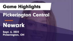 Pickerington Central  vs Newark  Game Highlights - Sept. 6, 2022