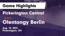 Pickerington Central  vs Olentangy Berlin  Game Highlights - Aug. 10, 2023