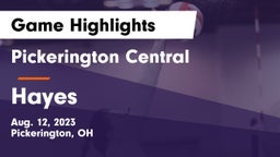 Pickerington Central  vs Hayes  Game Highlights - Aug. 12, 2023