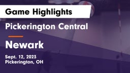 Pickerington Central  vs Newark  Game Highlights - Sept. 12, 2023