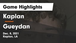 Kaplan  vs Gueydan  Game Highlights - Dec. 8, 2021