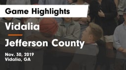 Vidalia  vs Jefferson County  Game Highlights - Nov. 30, 2019