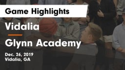 Vidalia  vs Glynn Academy  Game Highlights - Dec. 26, 2019
