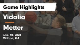 Vidalia  vs Metter  Game Highlights - Jan. 10, 2020