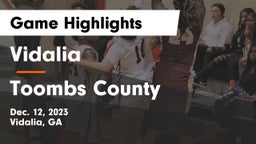 Vidalia  vs Toombs County  Game Highlights - Dec. 12, 2023
