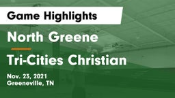 North Greene  vs Tri-Cities Christian Game Highlights - Nov. 23, 2021