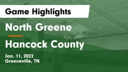 North Greene  vs Hancock County  Game Highlights - Jan. 11, 2022