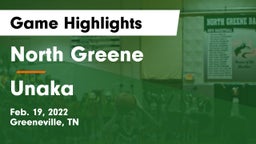 North Greene  vs Unaka  Game Highlights - Feb. 19, 2022