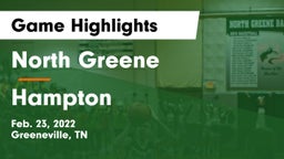 North Greene  vs Hampton  Game Highlights - Feb. 23, 2022