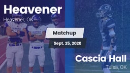 Matchup: Heavener vs. Cascia Hall  2020