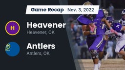 Recap: Heavener  vs. Antlers  2022