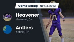 Recap: Heavener  vs. Antlers  2023