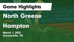 North Greene  vs Hampton  Game Highlights - March 1, 2023