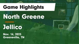 North Greene  vs Jellico  Game Highlights - Nov. 16, 2023
