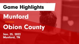 Munford  vs Obion County  Game Highlights - Jan. 25, 2022