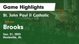 St. John Paul II Catholic  vs Brooks  Game Highlights - Jan. 31, 2023