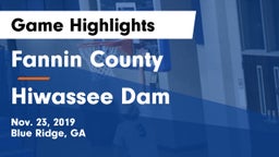 Fannin County  vs Hiwassee Dam  Game Highlights - Nov. 23, 2019