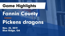 Fannin County  vs Pickens dragons Game Highlights - Nov. 25, 2019