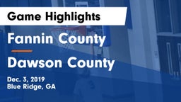 Fannin County  vs Dawson County  Game Highlights - Dec. 3, 2019