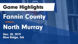 Fannin County  vs North Murray  Game Highlights - Dec. 20, 2019