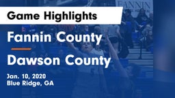 Fannin County  vs Dawson County  Game Highlights - Jan. 10, 2020