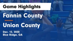 Fannin County  vs Union County  Game Highlights - Dec. 12, 2020