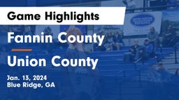 Fannin County  vs Union County  Game Highlights - Jan. 13, 2024
