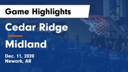 Cedar Ridge  vs Midland  Game Highlights - Dec. 11, 2020