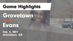 Grovetown  vs Evans  Game Highlights - Feb. 5, 2021