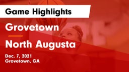 Grovetown  vs North Augusta  Game Highlights - Dec. 7, 2021