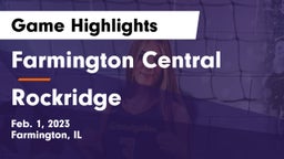 Farmington Central  vs Rockridge  Game Highlights - Feb. 1, 2023