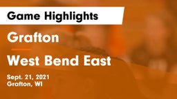 Grafton  vs West Bend East  Game Highlights - Sept. 21, 2021