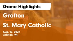 Grafton  vs St. Mary Catholic  Game Highlights - Aug. 27, 2022
